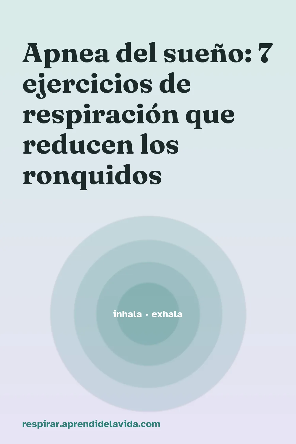 Apnea del sueño: 7 ejercicios de respiración que reducen los ronquidos
