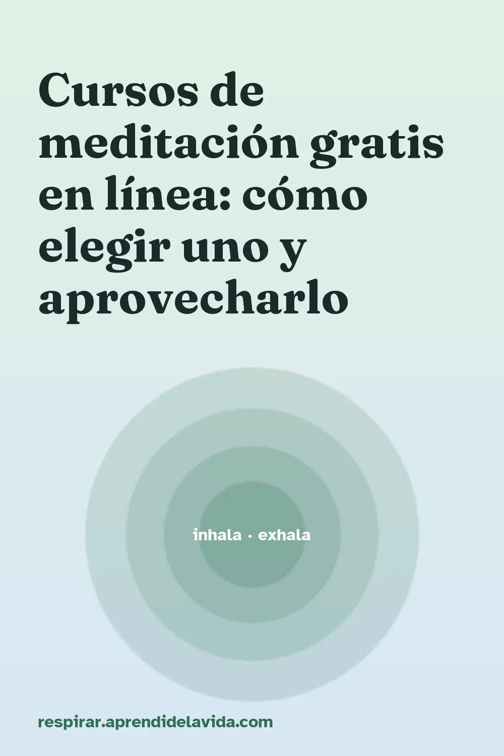 Cursos de meditación gratis en línea: cómo elegir uno y aprovecharlo