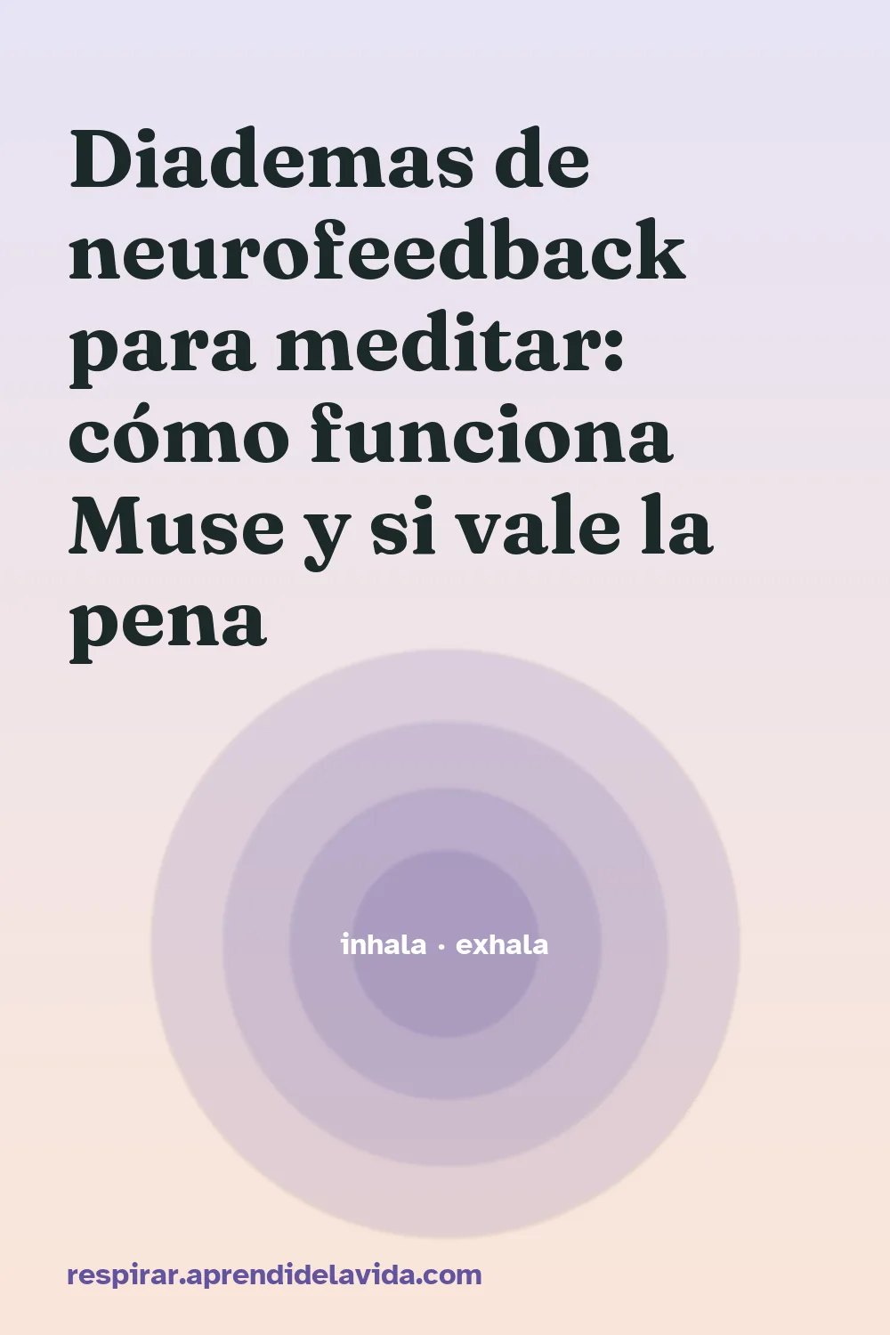 Diademas de neurofeedback para meditar: cómo funciona Muse y si vale la pena