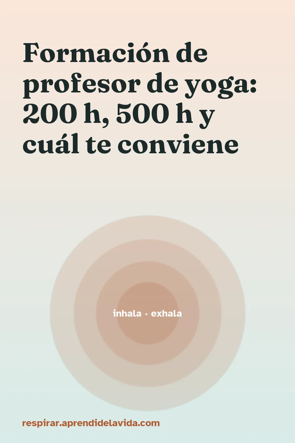 Formación de profesor de yoga: 200 h, 500 h y cuál te conviene