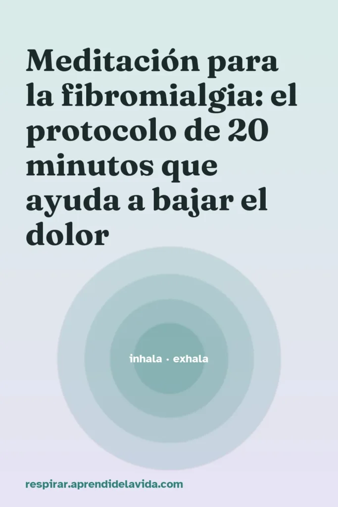 meditacion fibromialgia protocolo