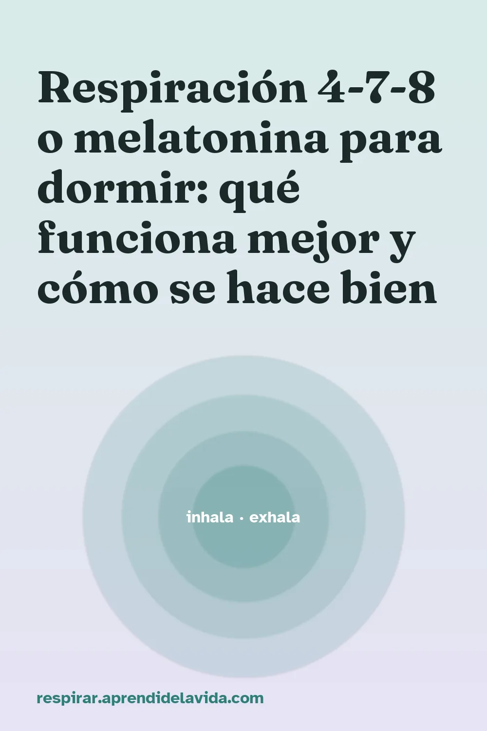 Respiración 4-7-8 o melatonina para dormir: qué funciona mejor y cómo se hace bien