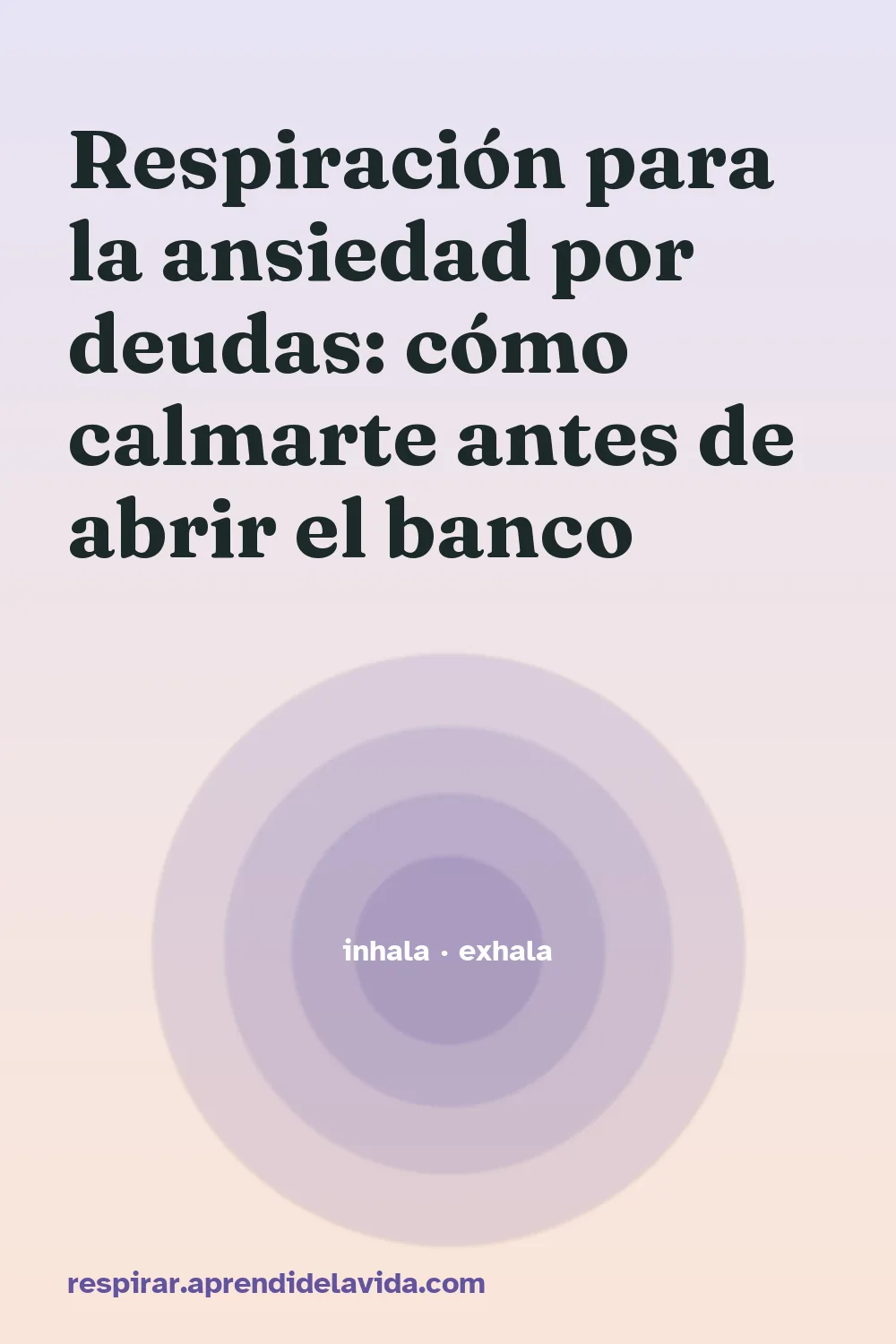 Respiración para la ansiedad por deudas: cómo calmarte antes de abrir el banco