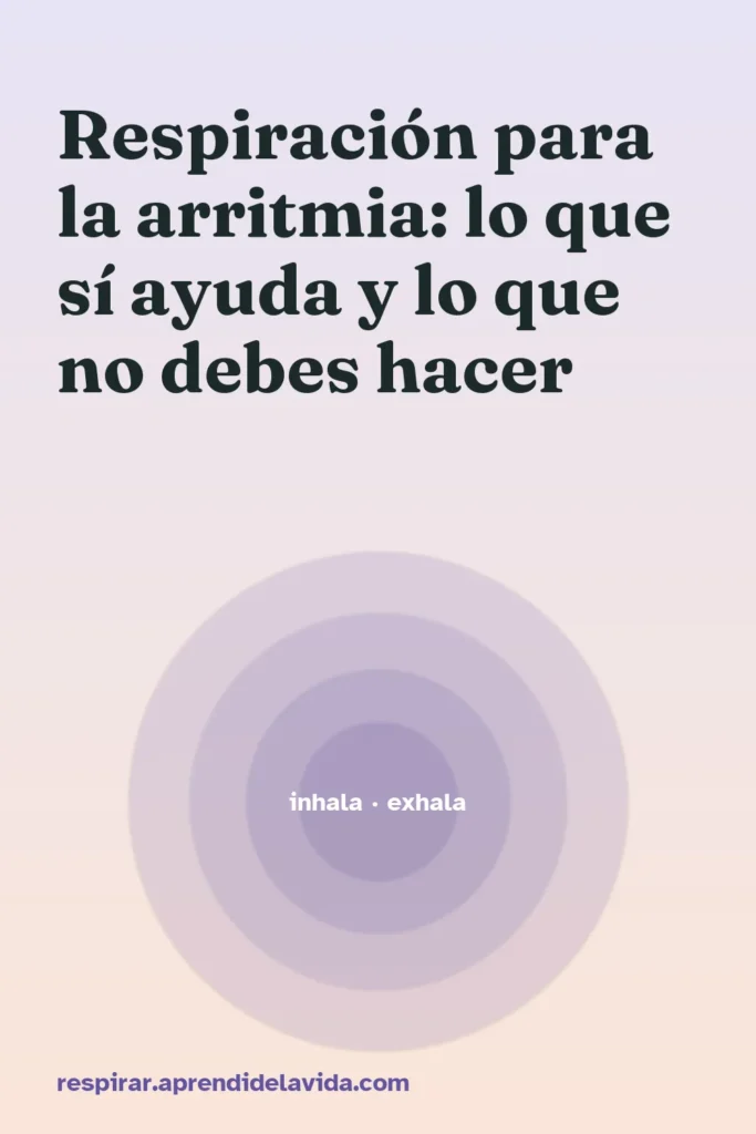 respiracion arritmia ayuda debes