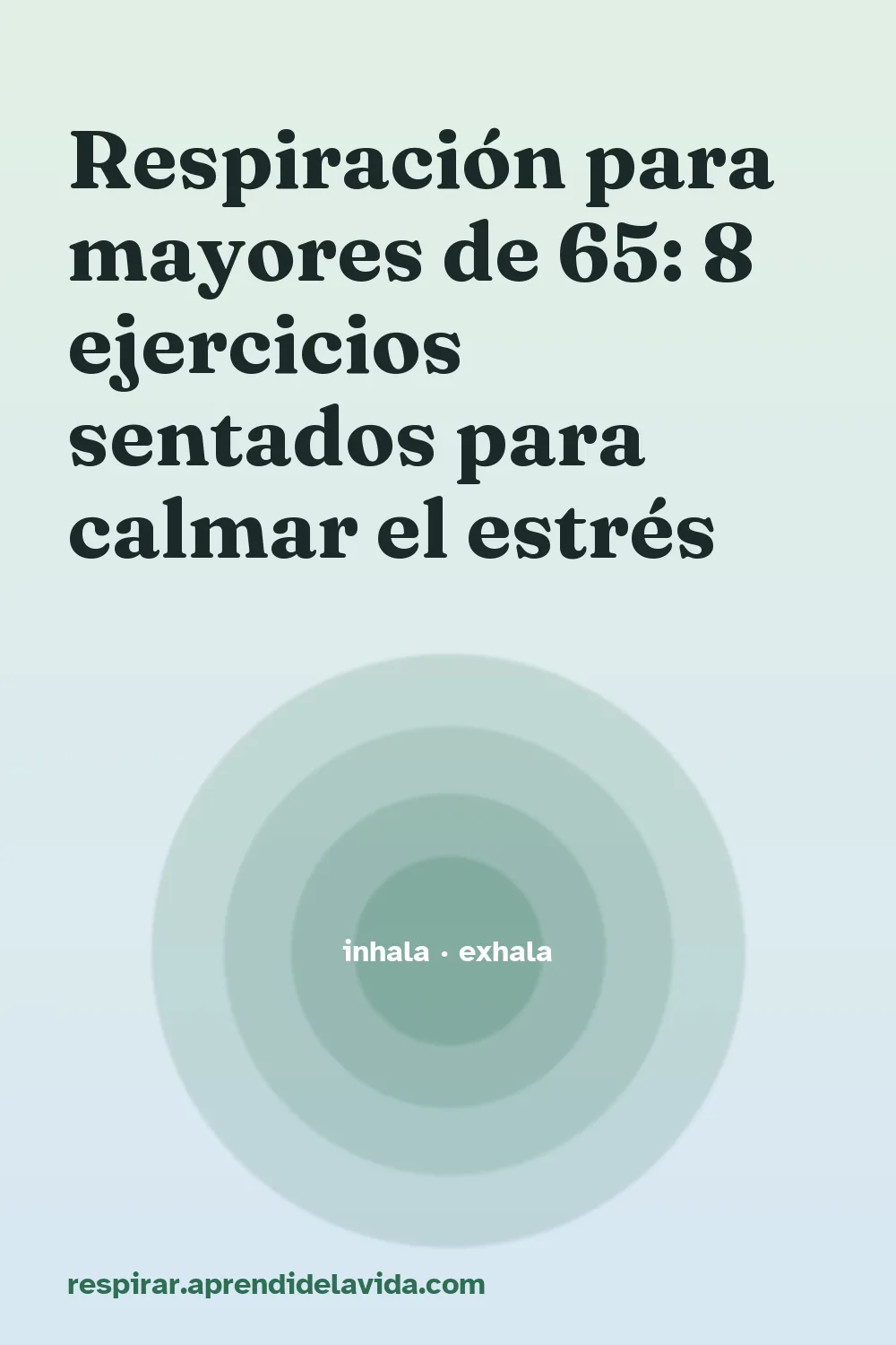 Respiración para mayores de 65: 8 ejercicios sentados para calmar el estrés