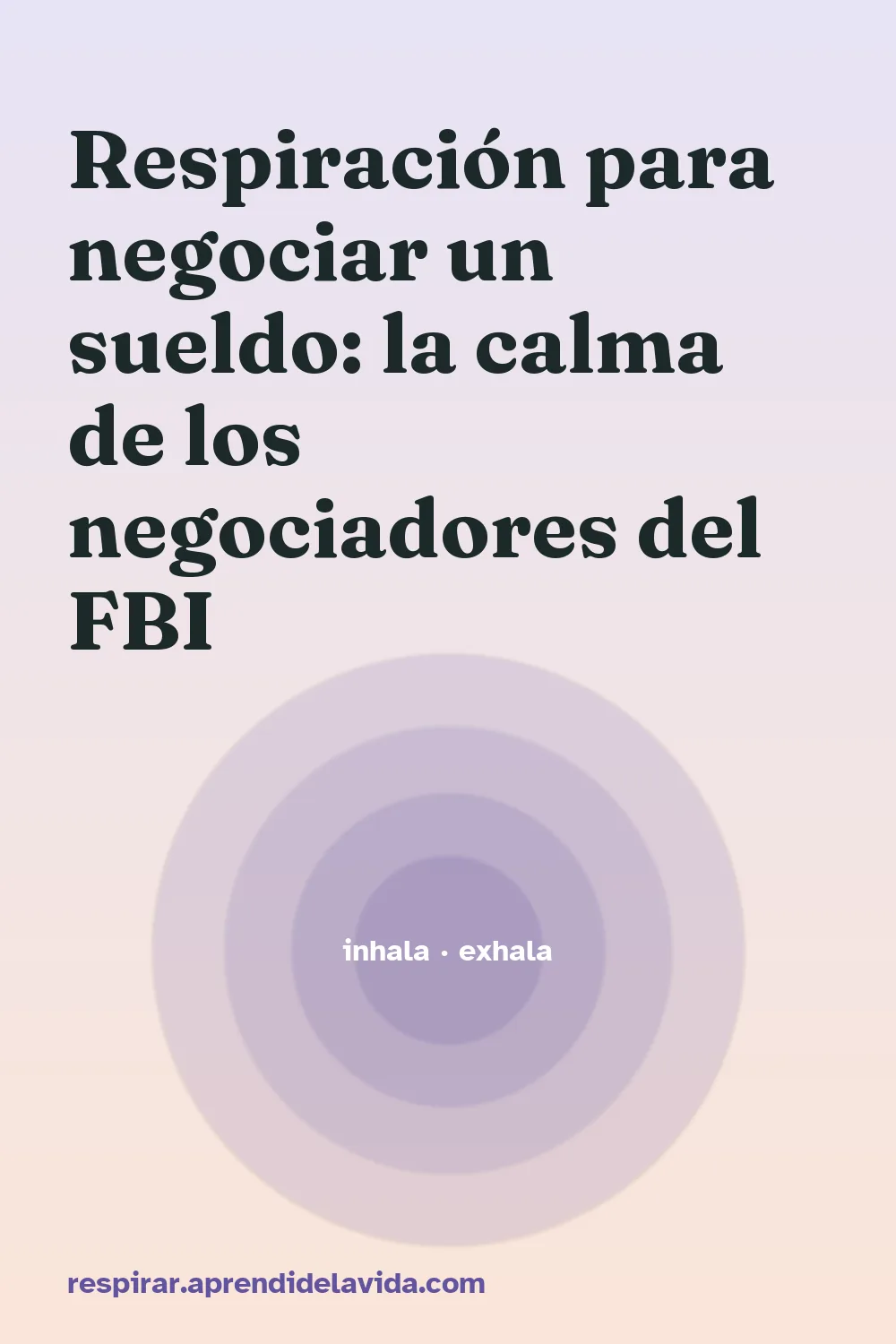 Respiración para negociar un sueldo: la calma de los negociadores del FBI